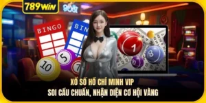 Xổ số Hồ Chí Minh VIP - Soi Cầu Chuẩn, Nhận Diện Cơ Hội Vàng
